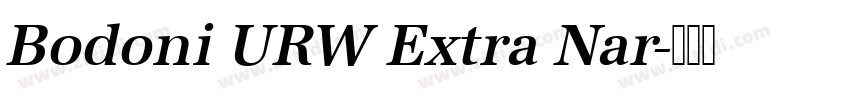 Bodoni URW Extra Nar字体转换